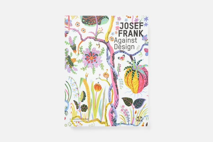 Bok Josef Frank Against Design* Litteratur